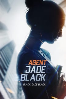 Ajan Jade Black – Agent Jade Black izle