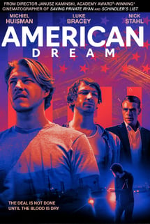 Amerikan Rüyası – American Dream izle