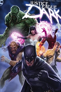 Adalet Birliği Karanlıktakiler – Justice League Dark izle