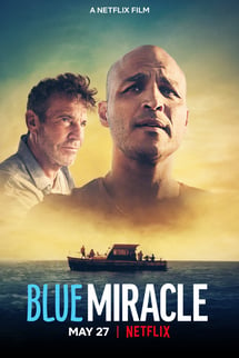 Mavi Mucize – Blue Miracle izle