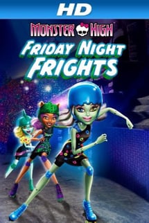 Monster High: Cuma Gecesi Heyecanı – Monster High: Friday Night Frights izle