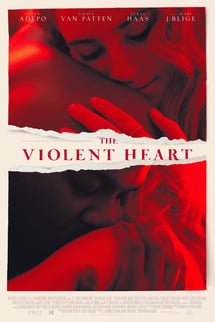 Şiddet Dolu Kalp – The Violent Heart izle