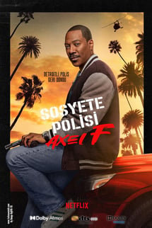 Sosyete Polisi: Axel F – Beverly Hills Cop: Axel F izle