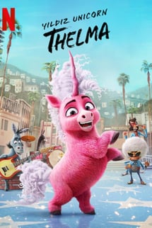 Yıldız Unicorn Thelma – Thelma the Unicorn izle